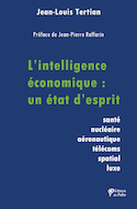 L'intelligence économique : un état d'esprit